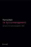 Forschen im Kulturmanagement