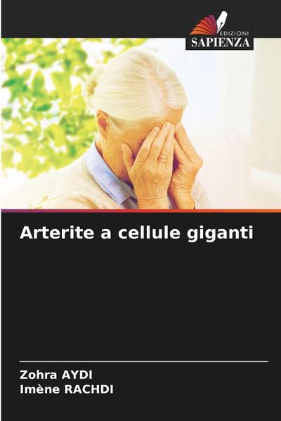 Arterite a cellule giganti