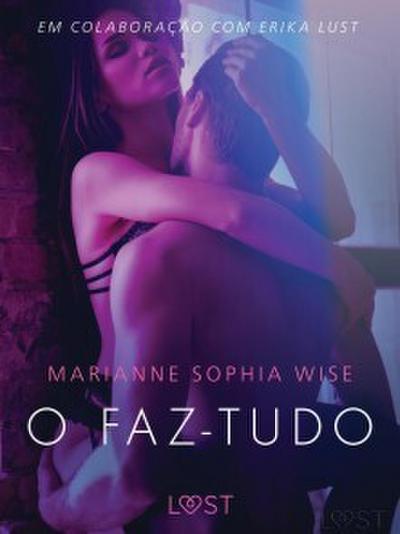 O faz-tudo - Um conto erótico