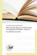 Manuel de Droit et Technique Comptable OHADA. Tome