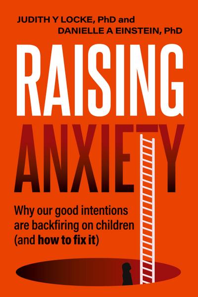 Raising Anxiety