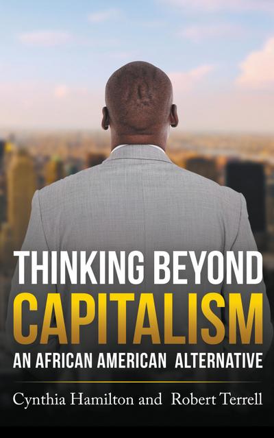 Thinking Beyond Capitalism