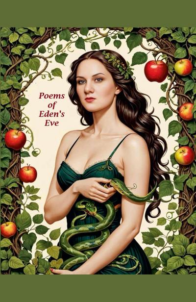 The Poems of Eden’s Eve
