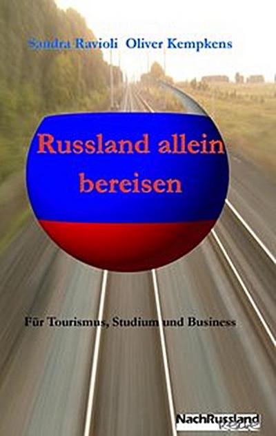 Russland allein bereisen
