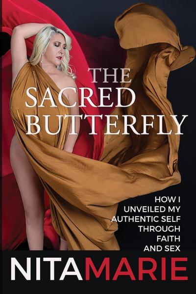 The Sacred Butterfly