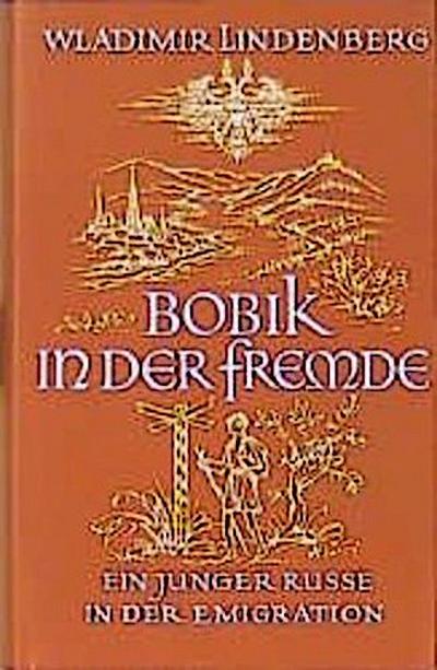 Bobik in der Fremde