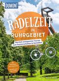 DUMONT Radelzeit im Ruhrgebiet