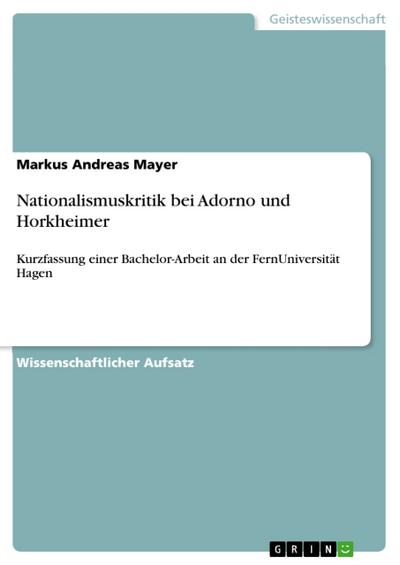Nationalismuskritik bei Adorno und Horkheimer
