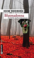 Blutmadonna von Helene Wiedergrün | Ebook