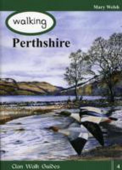 Welsh, M: Walking Perthshire