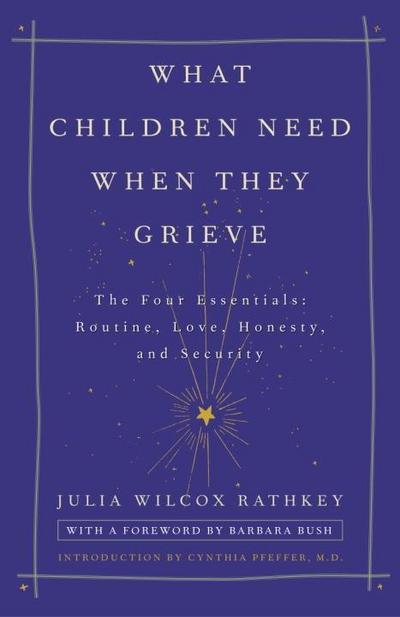 What Children Need When They Grieve
