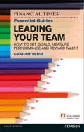 FT Essential Guide to Leading Your Team PDF eBook
