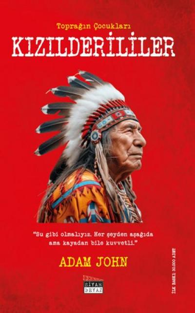Kizilderililer Topragin Cocuklari