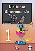 Die bunte Gitarrenschule 1