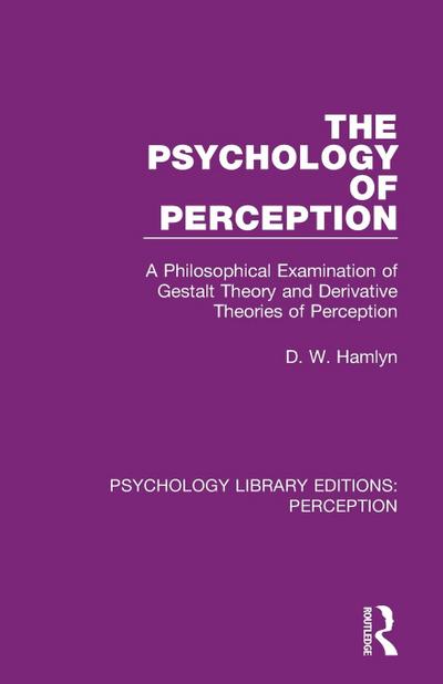 The Psychology of Perception