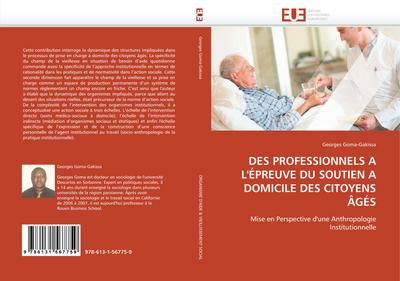 DES PROFESSIONNELS A L’’ÉPREUVE DU SOUTIEN A DOMICILE DES CITOYENS ÂGÉS