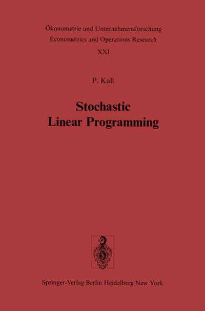 Stochastic Linear Programming