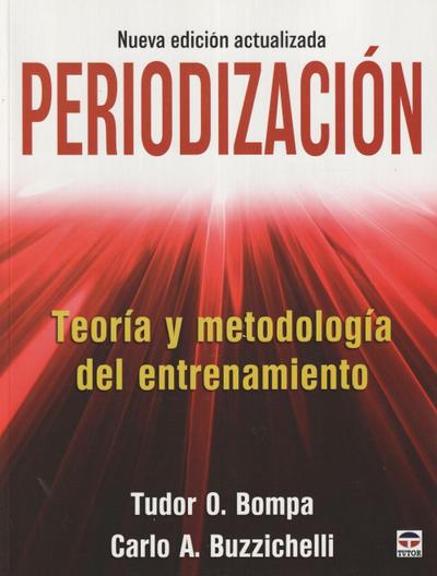 Periodización : teoría y metodología del entrenamiento