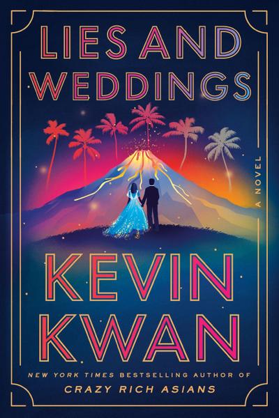 Kwan, K: Lies and Weddings