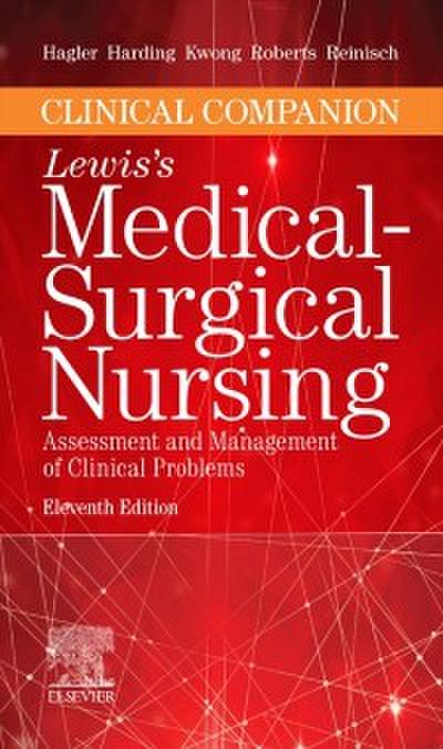 Clinical Companion to Medical-Surgical Nursing E-Book