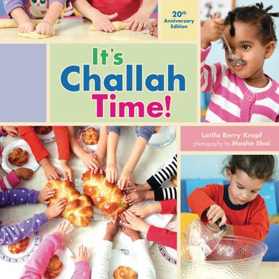It’s Challah Time!