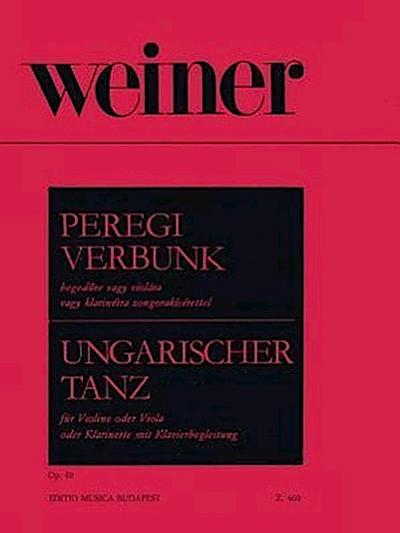 Weiner, L: Peregi Verbunk Op. 40 for Violin, Viola or Clarin