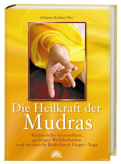 Die Heilkraft der Mudras
