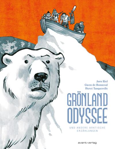 Grönland Odyssee: und andere arktische Erzählungen