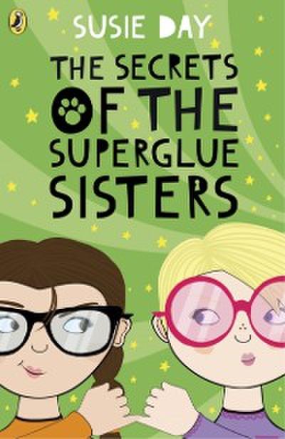 Secrets of the Superglue Sisters