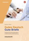 Gutes Deutsch - Gute Briefe