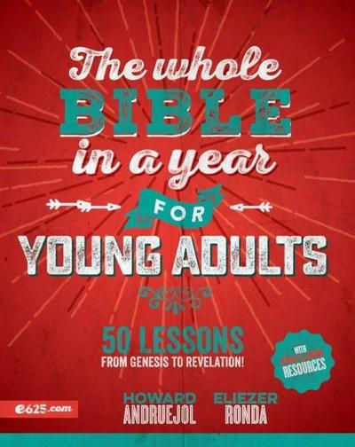The Whole Bible in a Year for Young Adults (Toda La Biblia En Un Año Para Universitarios)