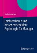 Leichter führen und besser entscheiden: Psychologi