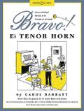 Bravo! Tenor Horn (Eb): Mehr als 25 Stücke für Bar
