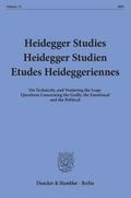 Heidegger Studies - Heidegger Studien - Etudes Hei