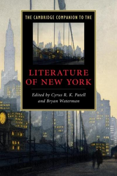 Cambridge Companion to the Literature of New York