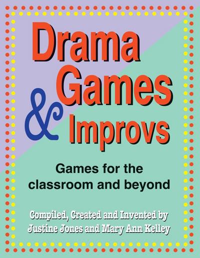Drama Games and Improvs