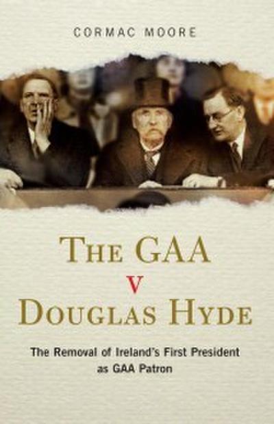 Moore, C: GAA v Douglas Hyde