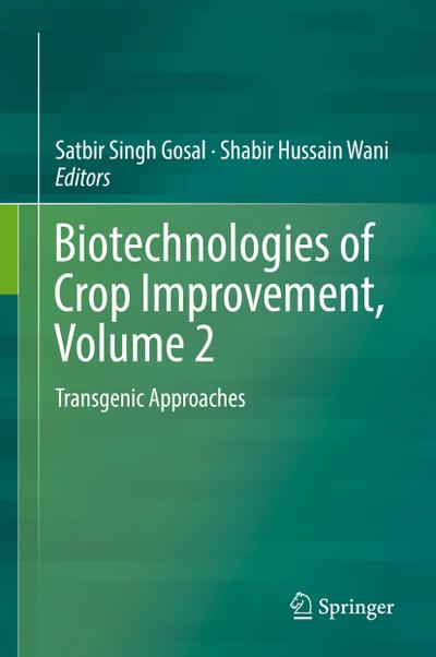 Biotechnologies of Crop Improvement, Volume 2