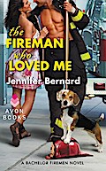 The Fireman Who Loved Me