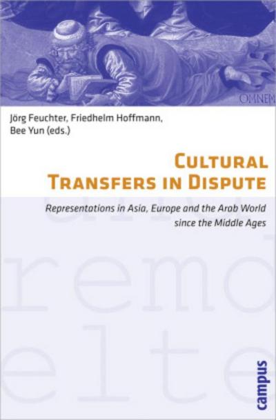 Cultural Transfers in Dispute
