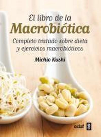 Libro de la Macrobiotica, El