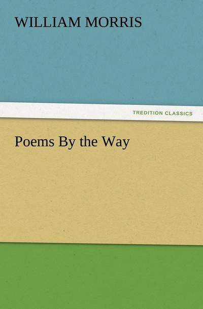 Poems By the Way