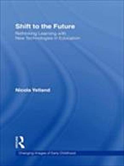Shift to the Future