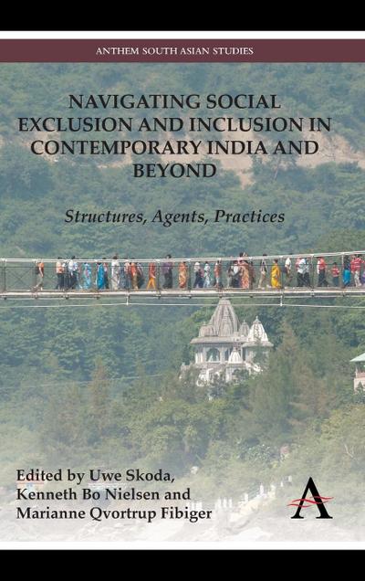 Navigating Social Exclusion and Inclusion in Contemporary India and Beyond