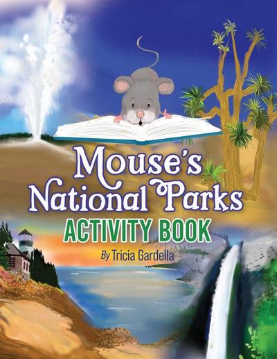 Mouse’s National Parks Activity Book
