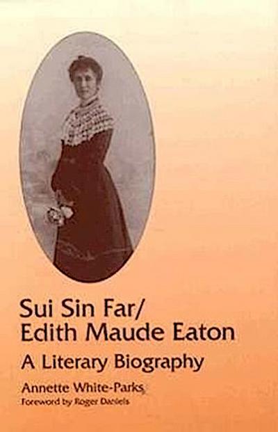 Sui Sin Far / Edith Maude Eaton