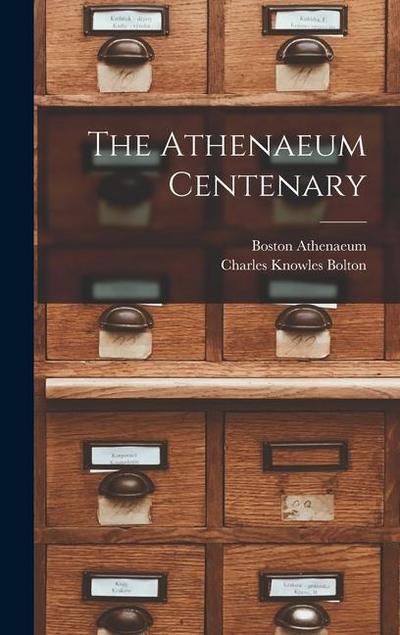 The Athenaeum Centenary