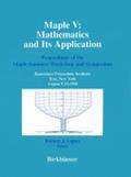 Maple V: Mathematics and its Applications