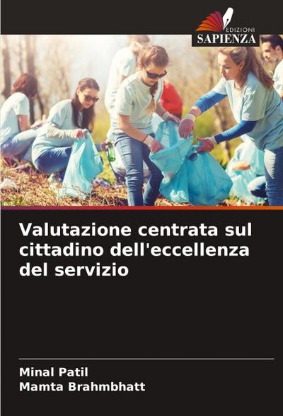 Valutazione centrata sul cittadino dell’eccellenza del servizio