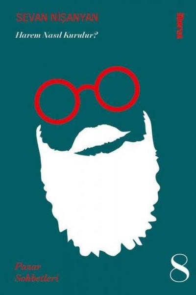 Harem Nasil Kurulur Pazar Sohbetleri 8